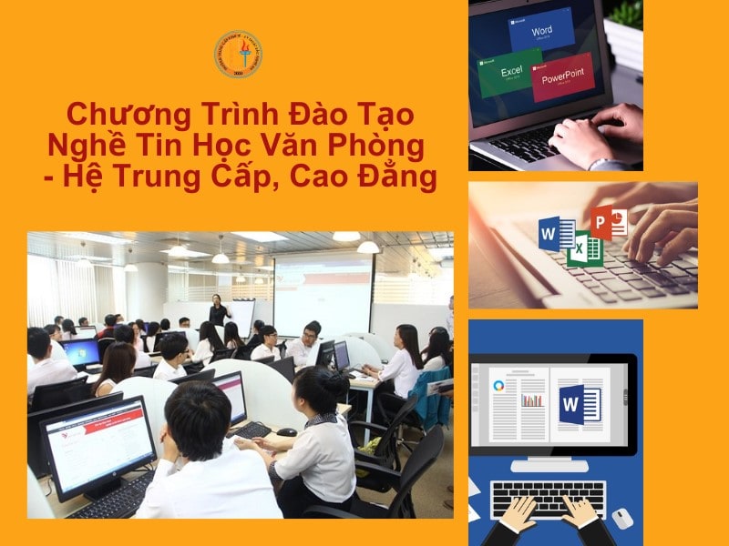 Chương trình đào tạo nghề tin học văn phòng hệ trung cấp, cao đẳng