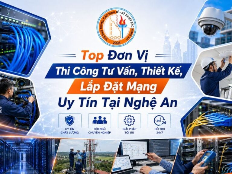 đơn vị tư vấn thi công và thiết kê lắp đặt mạng tại nghệ an