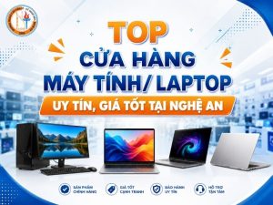 cửa hàng bán laptop / máy tính tại nghệ an