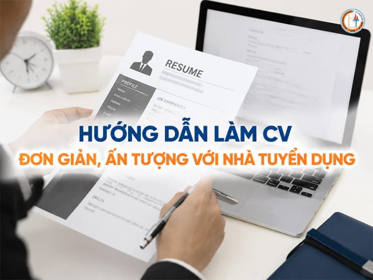 cách viết cv gây ấn tượng với nhà tuyển dụng